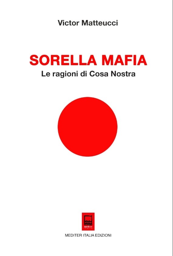 Venerdì 31 gennaio a Pescara la presentazione del libro “Sorella Mafia – Le ragioni di Cosa Nostra”