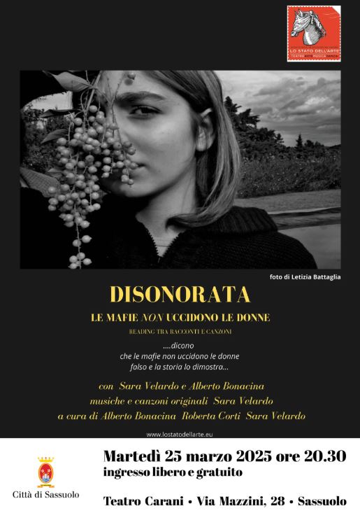 “Disonorata. Le mafie non uccidono le donne” va in scena a Sassuolo (MO) martedì 25 marzo