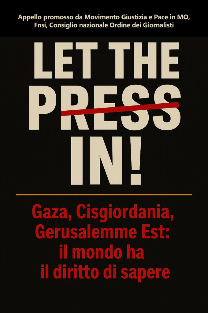 La stampa estera entri a Gaza. Appello del Movimento Giustizia e Pace in Medio Oriente, CNOG e FNSI