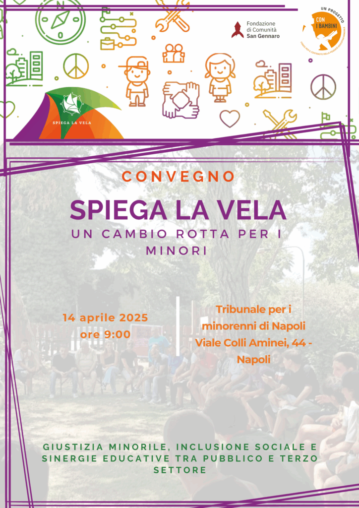Tribunale per i Minorenni di Napoli, 14 aprile: “Spiega la Vela: un cambio di rotta per i minori”