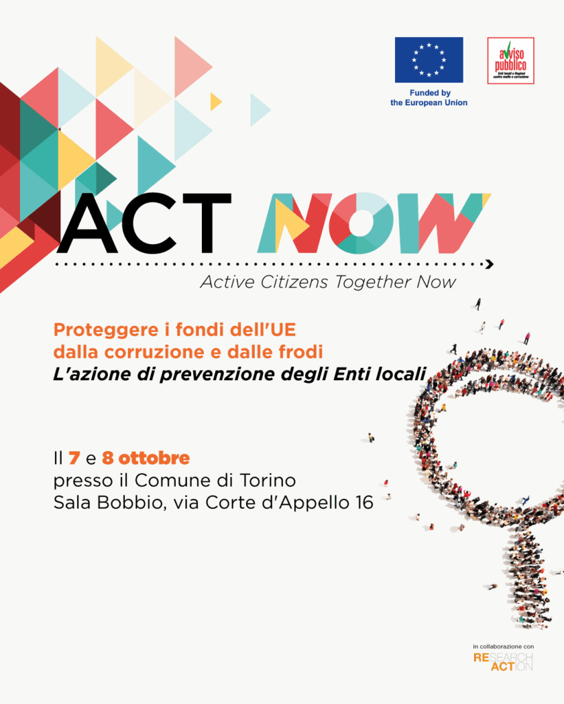 Costruire una rete europea di enti locali contro corruzione e frode: 7/8 ottobre a Torino con ACT NOW!