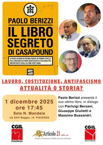 Piacenza 1 dicembre, “Il libro segreto di CasaPound” con Berizzi, Bersani, Giulietti e Bussandri