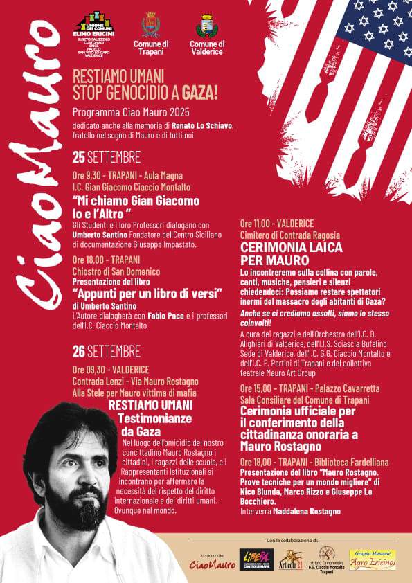 Trapani e Valderice, 25 e 26 Settembre. Ciao Mauro: Restiamo Umani. Stop Genocidio a Gaza!