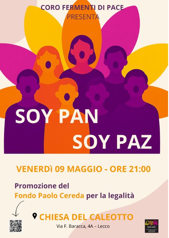 “SOY PAN SOY PAZ” concerto in favore del Fondo Paolo Cereda, Lecco 9 maggio 2025