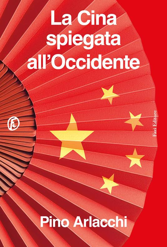 La Cina spiegata all’Occidente