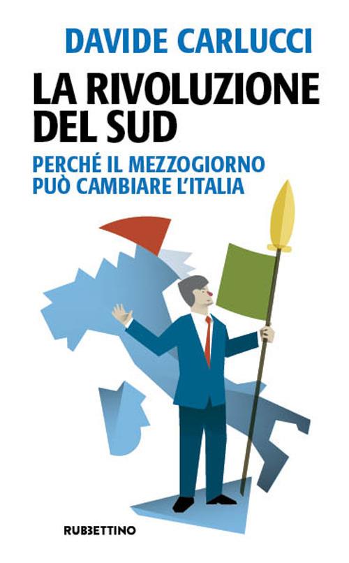 La rivoluzione del Sud