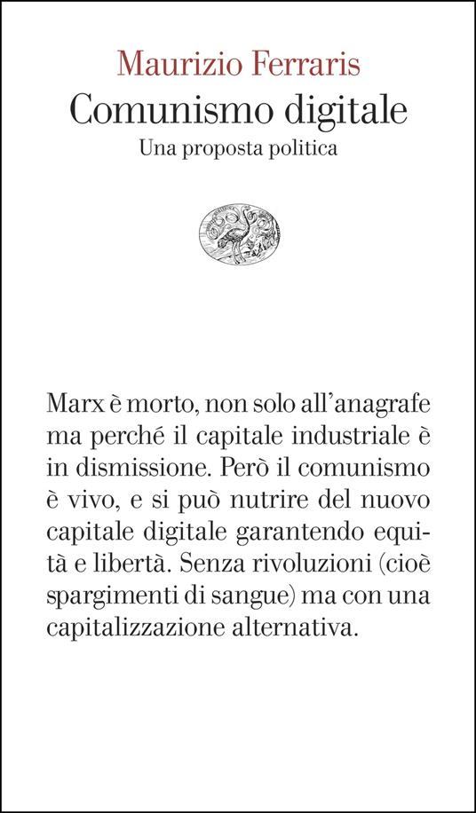 Comunismo digitale. Una proposta politica