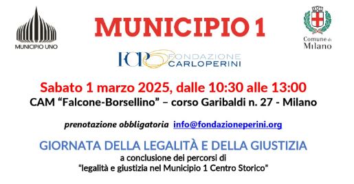 Milano sabato 1 marzo, Giornata della Legalità e della Giustizia in Municipio 1