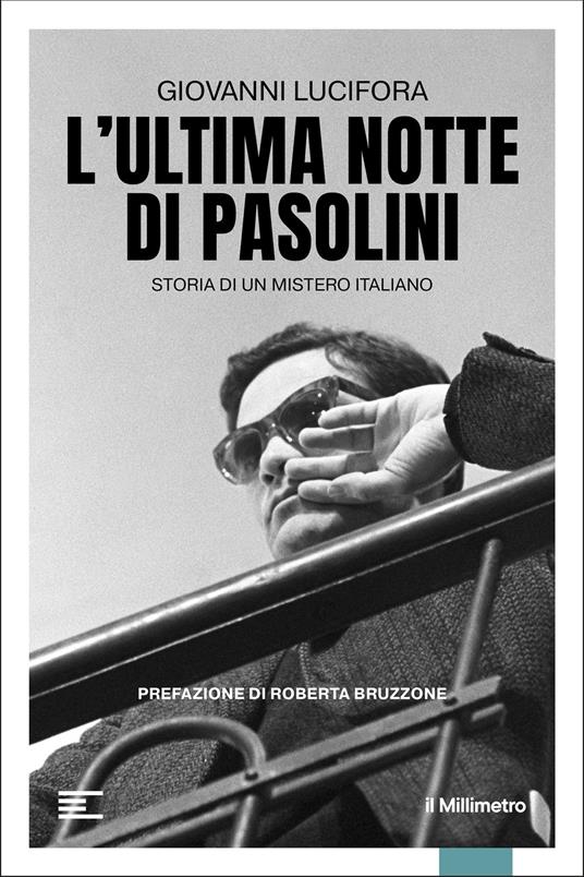 L’ultima notte di Pasolini