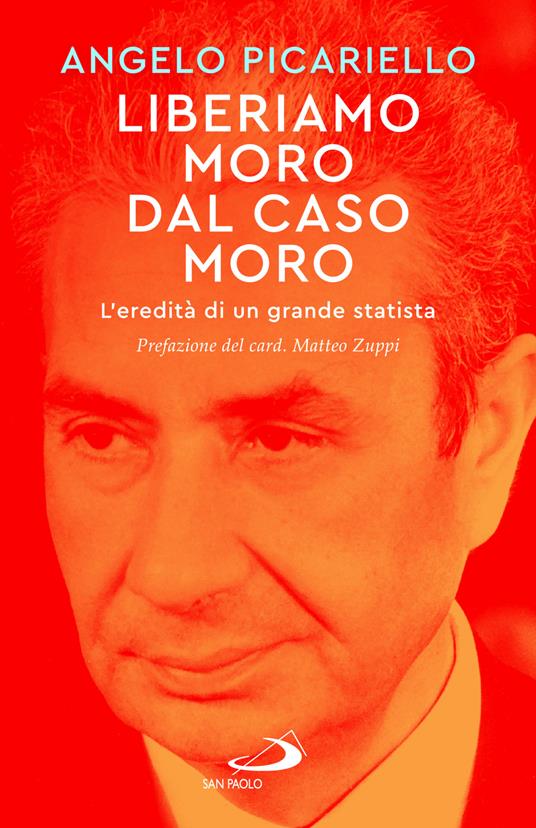Liberiamo Moro dal caso Moro