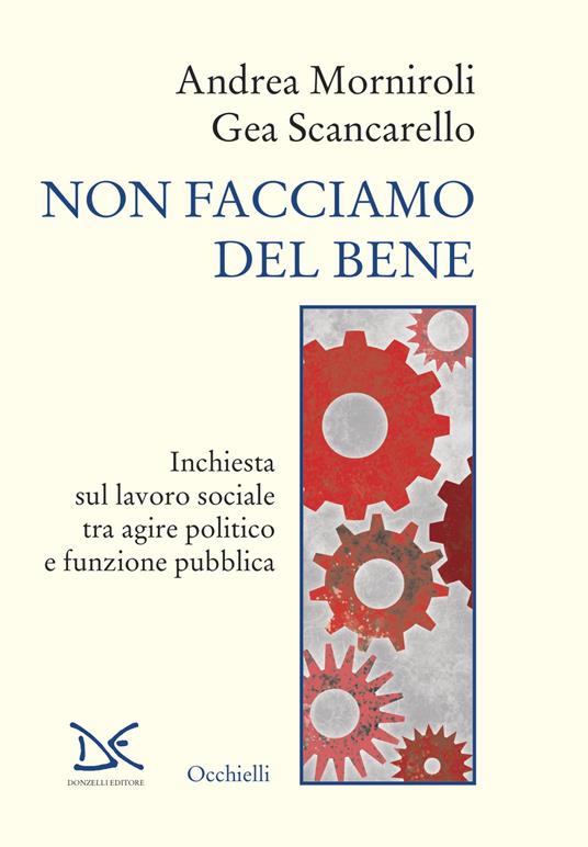 Non facciamo del bene