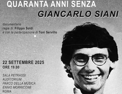 Auditorium Parco della Musica Roma, lunedì 22 settembre: “Quaranta anni senza Giancarlo Siani”