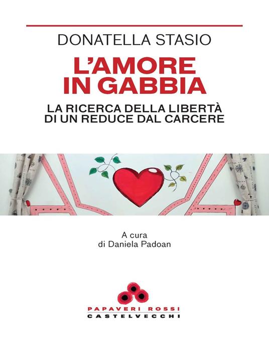 L’amore in gabbia