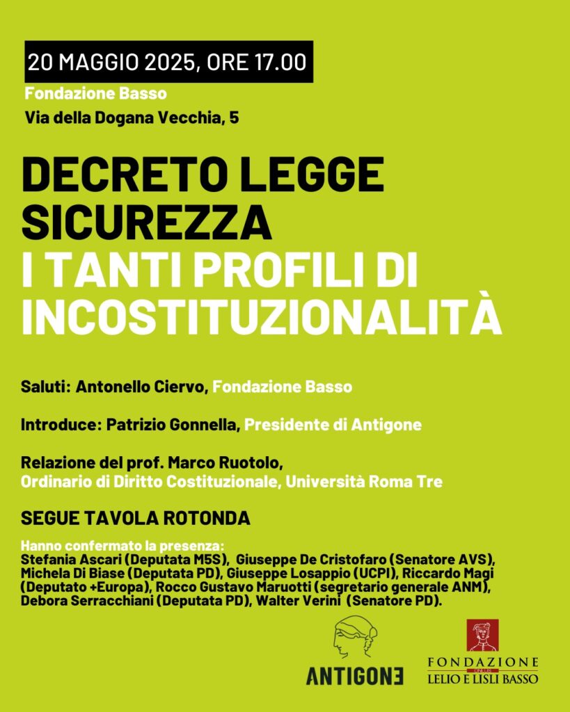 Roma 20 maggio: “Decreto legge sicurezza. I tanti profili di incostituzionalità”