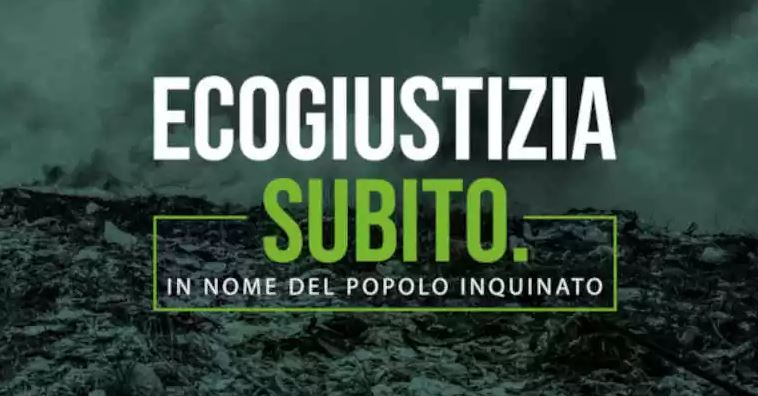 Roma 7 maggio: “Ecogiustizia subito”, una strategia per i Siti di Interesse Nazionale (SIN)