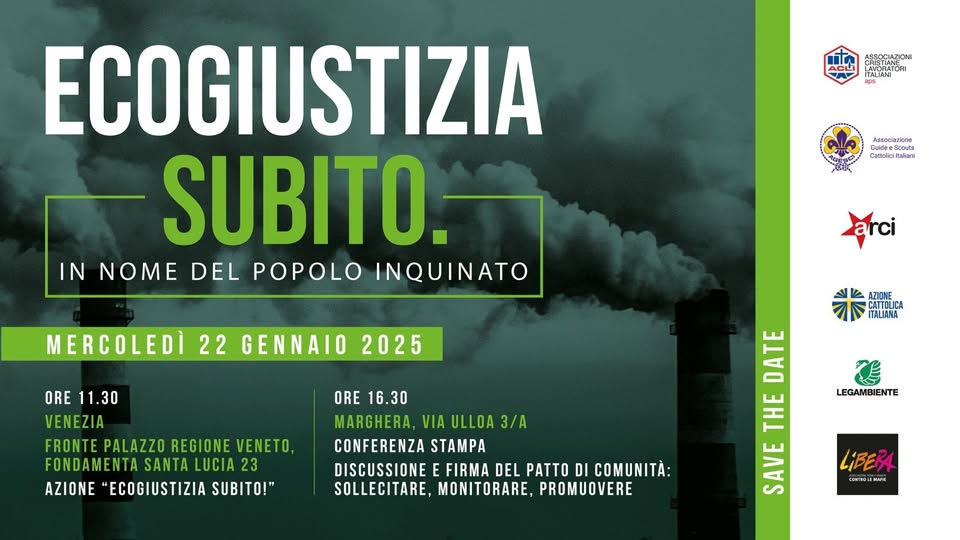 Ecogiustizia subito, il 22 gennaio doppio appuntamento a Venezia e Marghera