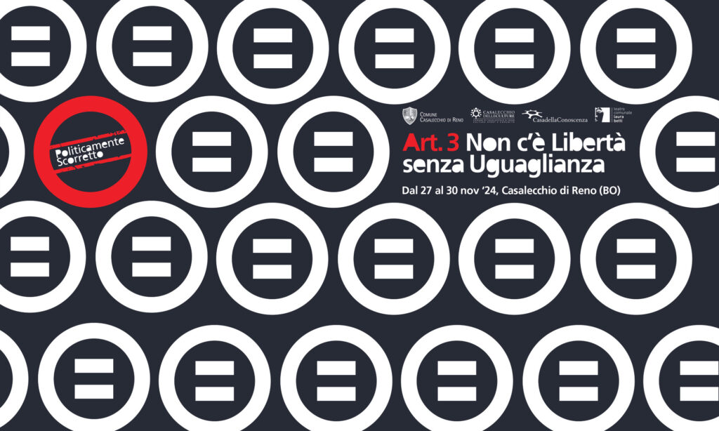 Dal 27 al 30 novembre torna “Politicamente Scorretto”