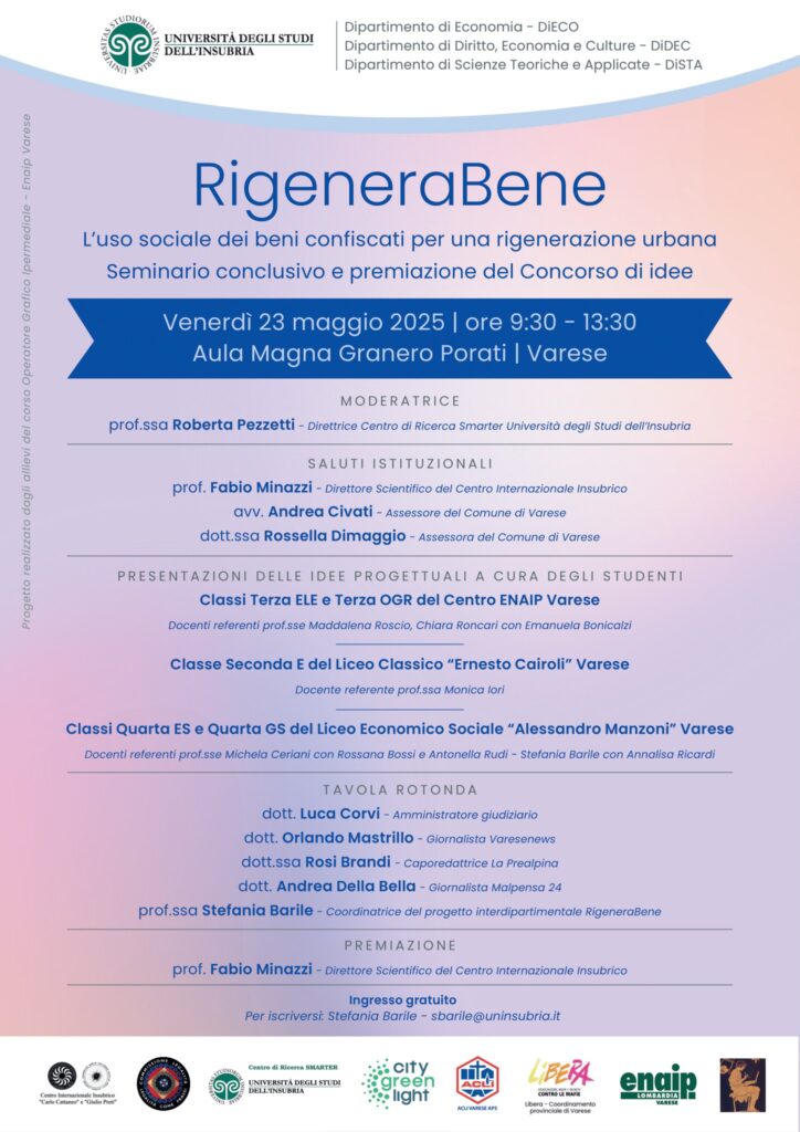 RigeneraBene: all’Università dell’Insubria i progetti degli studenti per il riuso sociale dei beni confiscati