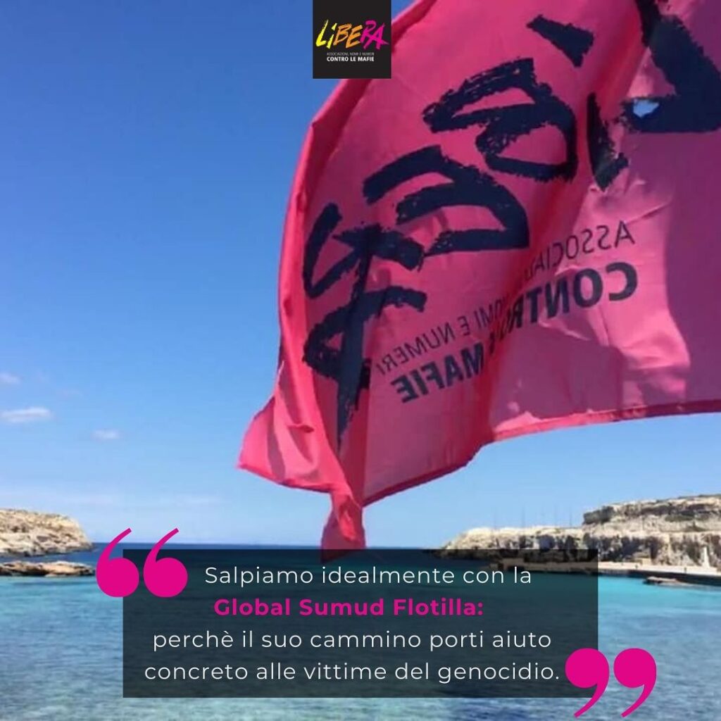 Libera augura “buon vento” alla Global Sumud Flotilla!