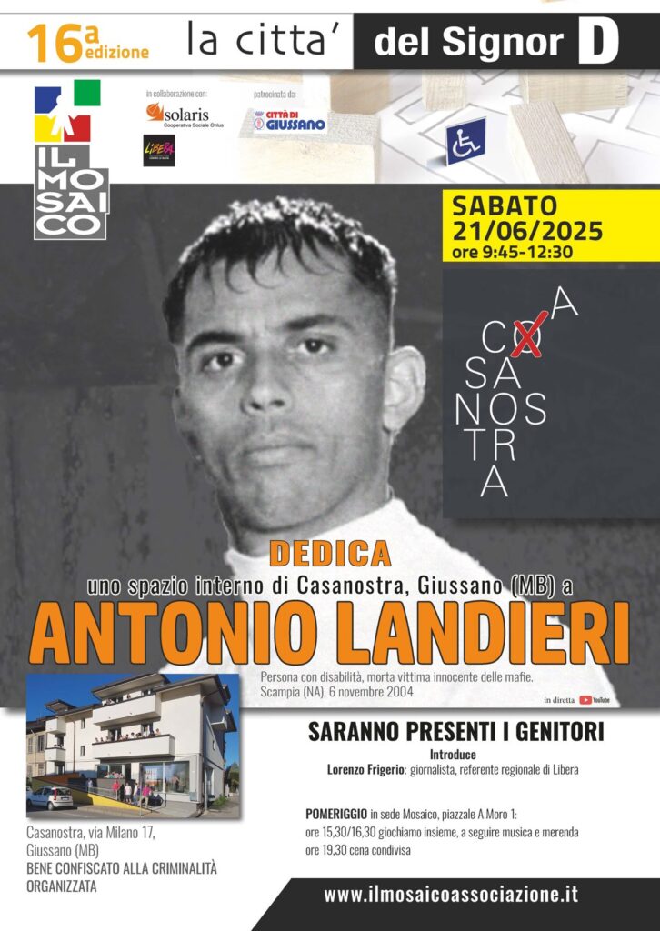 Giussano (MB) 21 giugno: dedica del piano terra di Casanostra ad Antonio Landieri