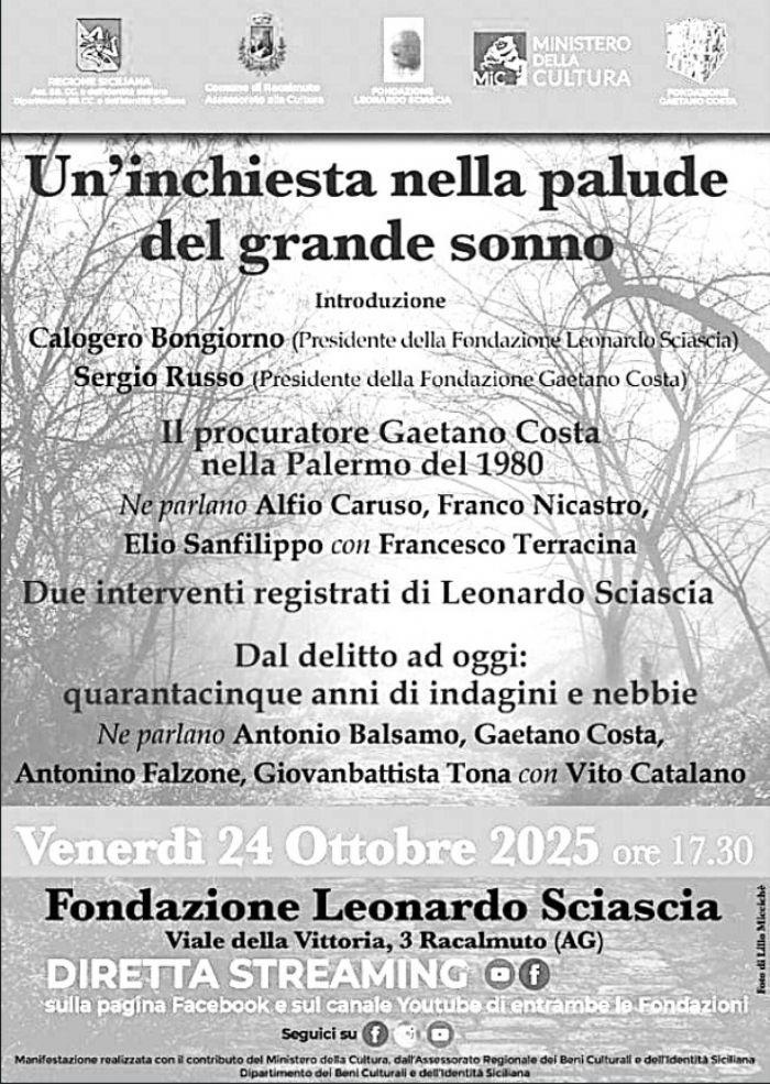 “Un’inchiesta nella palude del grande sonno”, Racalmuto (AG) 24 ottobre