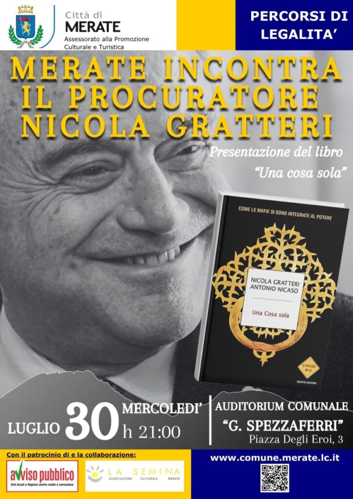 Merate (LC) 30 luglio, presentazione del libro “Una cosa sola” di Gratteri/Nicaso
