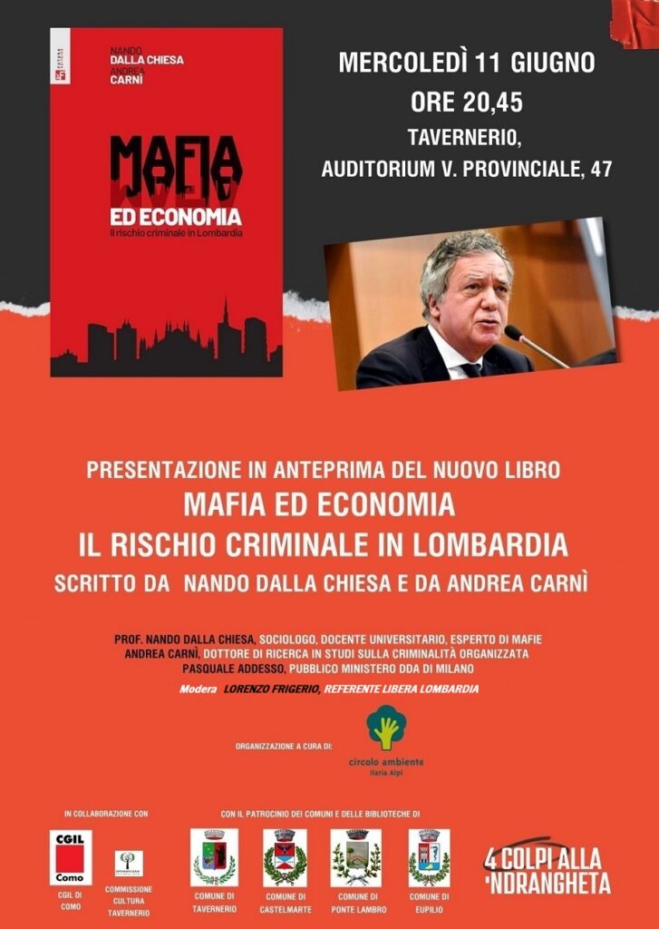 Tavernerio (CO) 11 giugno: “Mafia ed economia – Il rischio criminale in Lombardia”
