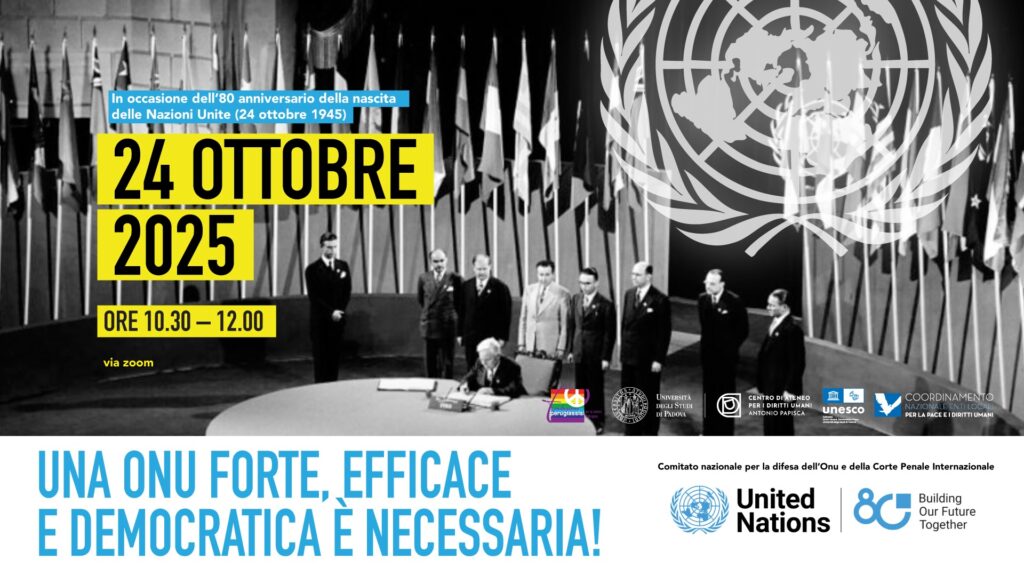 24 ottobre 2025. L’Onu compie 80 anni. Cosa possiamo fare per salvarla