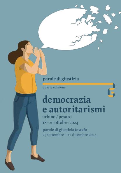 Urbino/Pesaro, 18−20 ottobre 2024, quarta edizione di “Parole di Giustizia”