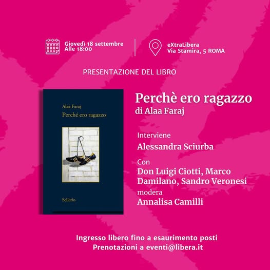 Roma XL 18 settembre, presentazione del libro “Perché ero ragazzo”