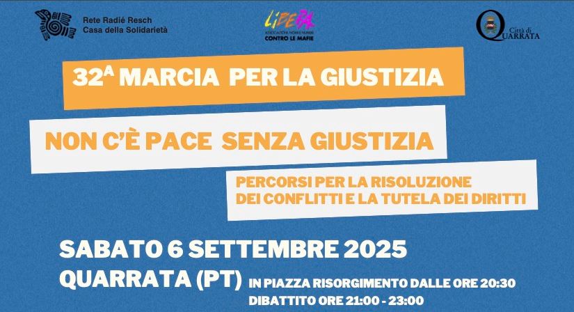 “Marcia per la Giustizia”, la 32esima edizione sabato 6 settembre a Quarrata (PT)