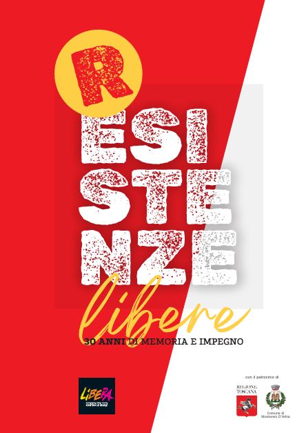 Resistenze Libere! Trent’anni di memoria e impegno