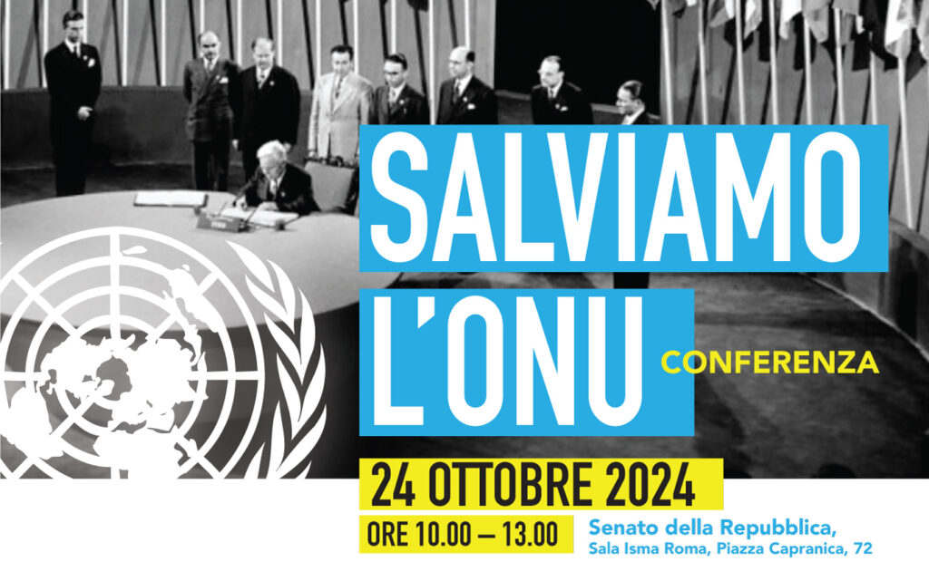 Salviamo l’Onu – Il 24 ottobre si mobilitano società civile e leader politici