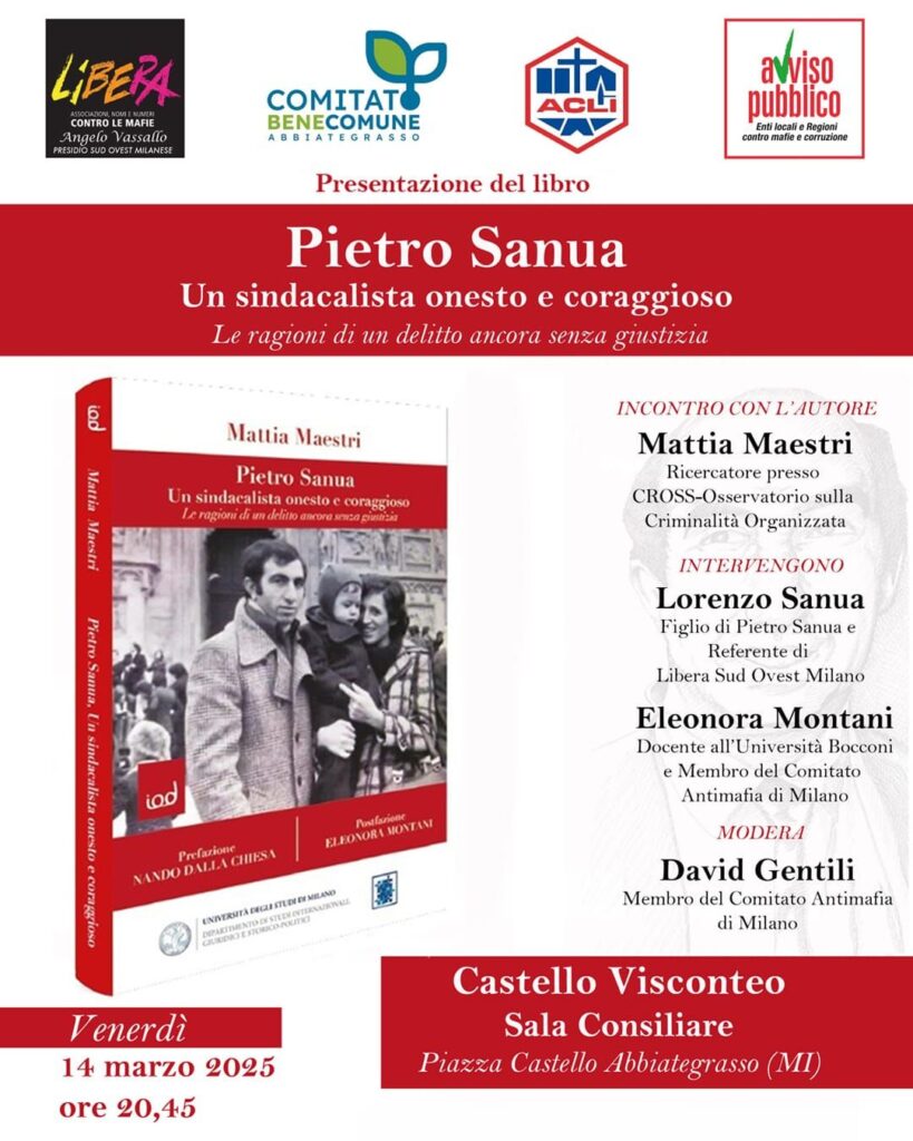 Abbiategrasso (MI) venerdì 14 marzo: “Pietro Sanua. Un sindacalista onesto e coraggioso”