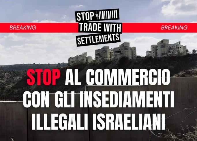 Stop al commercio con gli insediamenti illegali